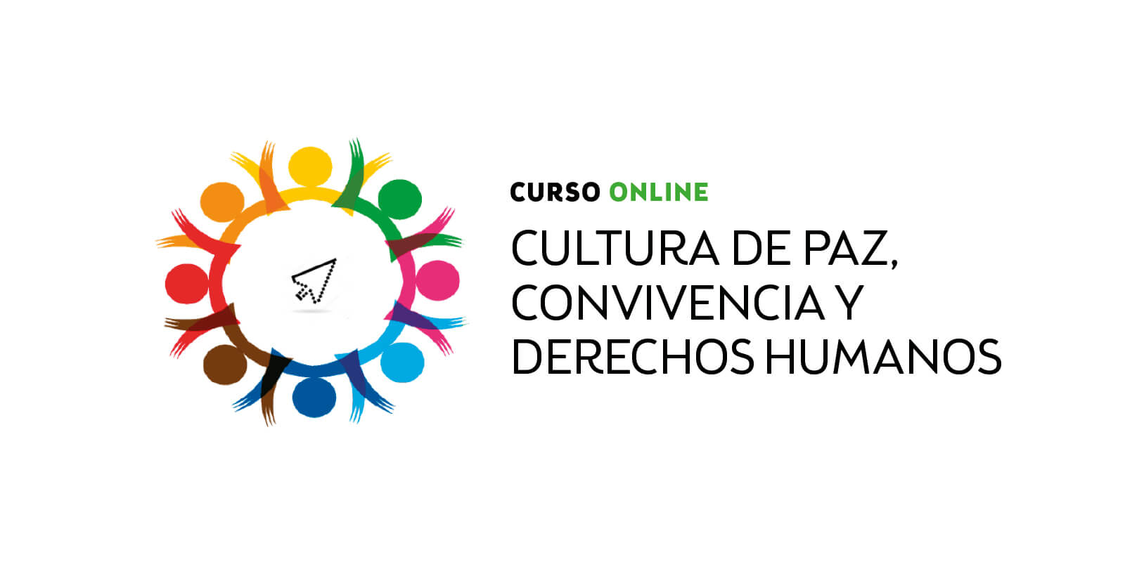 Curso online - Cultura de Paz, Convivencia y Derechos Humanos